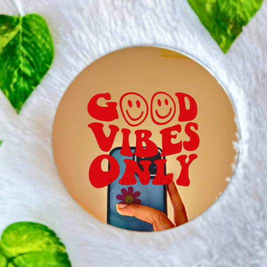 Good Vibes Affirmation Mirror